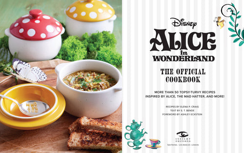 Insight Editions - Alice in Wonderland: The Official Cookbook