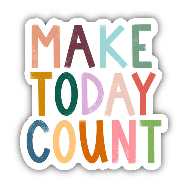 Big Moods - Make Today Count Positivity Lettering Sticker