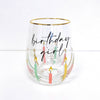 8 Oak Lane - Multi Birthday Girl Stemless Wine Glass