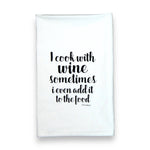 Green Bee Tea Towels - I Cook With Wine, Sometimes I Even Add It to The Food Towel: Black