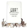 Green Bee Tea Towels - Life is Too Short for Just One Cat Kitchen Tea Towel