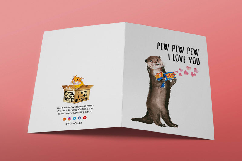 Liyana Studio - Pew Pew Love Otter - Funny Valentines Day Card
