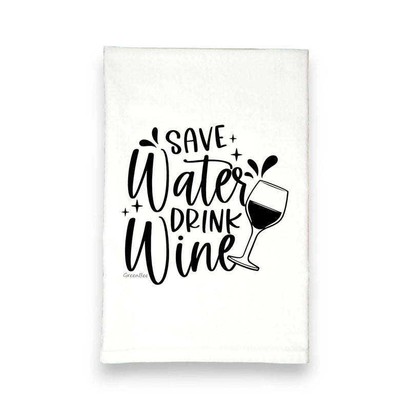 Green Bee Tea Towels - Save Water Drink Wine Kitchen Tea Towel: Black