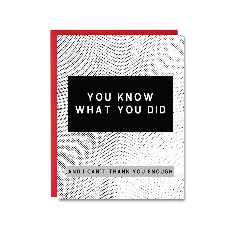 Public School Paper Co. - You know what you did Card