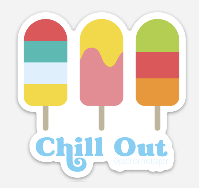 Chill Out Vinyl Sticker
