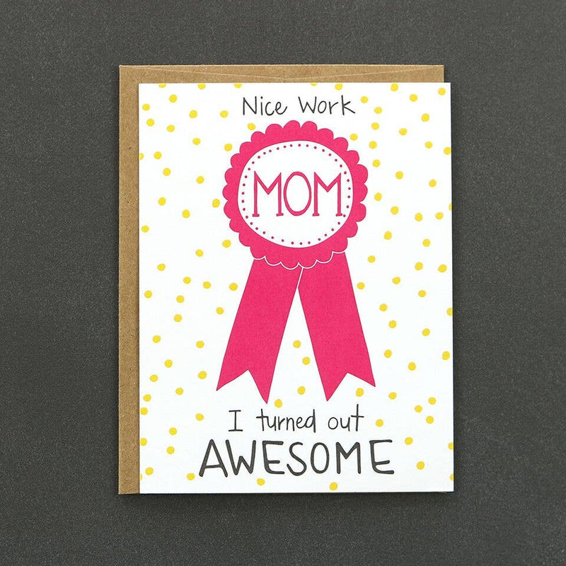 Public School Paper Co. - Nice Work Mom Card