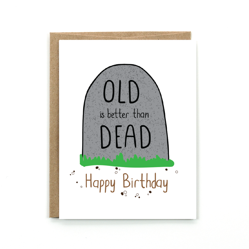 Public School Paper Co. - Old & Dead - Birthday Card