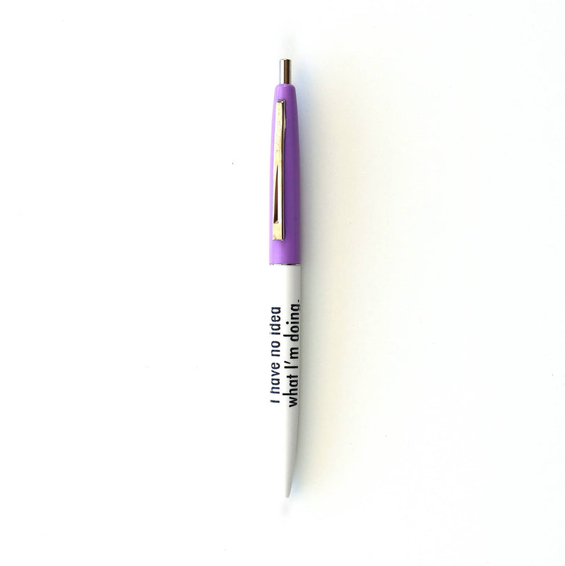 Public School Paper Co. - Purple - I Have No Idea What I'm Doing Pen