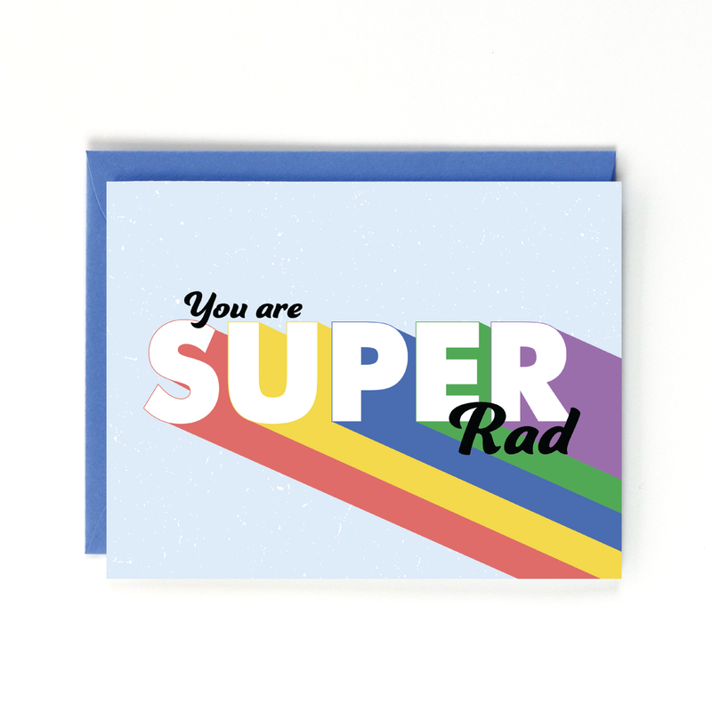Public School Paper Co. - You Are Super Rad Card