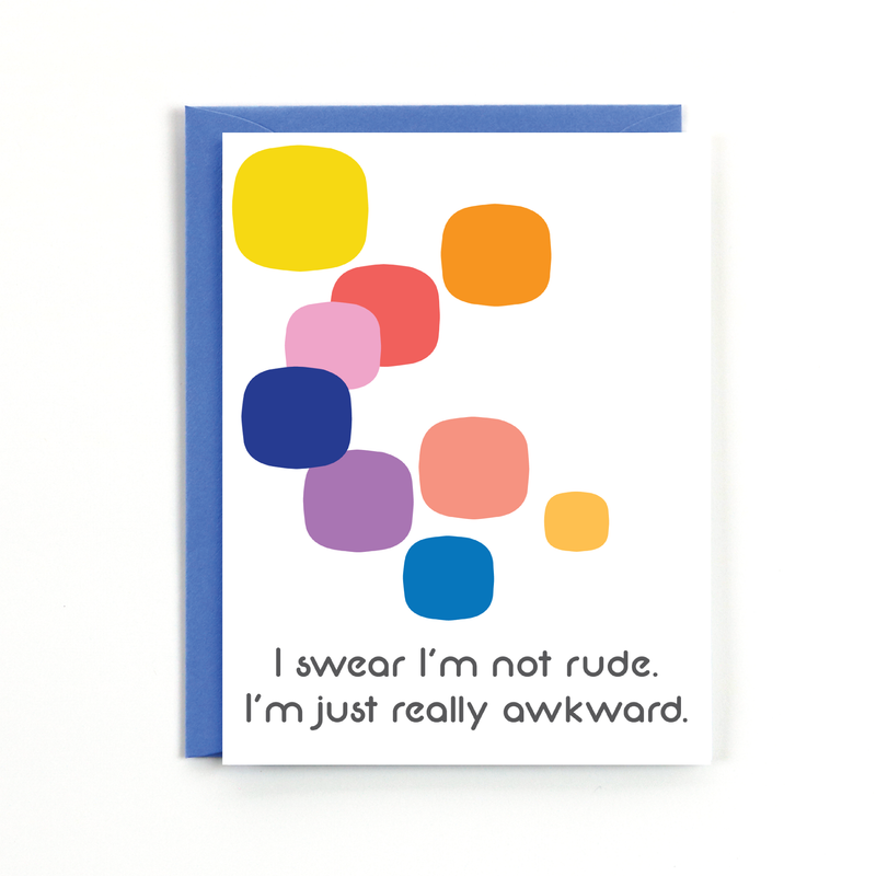 Public School Paper Co. - Not Rude, Just Awkward Card