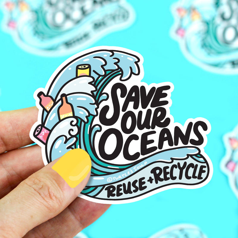 Turtle's Soup - Save Our Oceans Environmental Mother Earth Vinyl Sticker