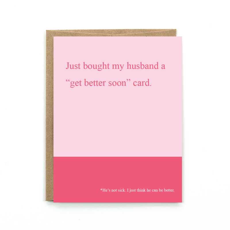 Public School Paper Co. - Get Better Husband Card