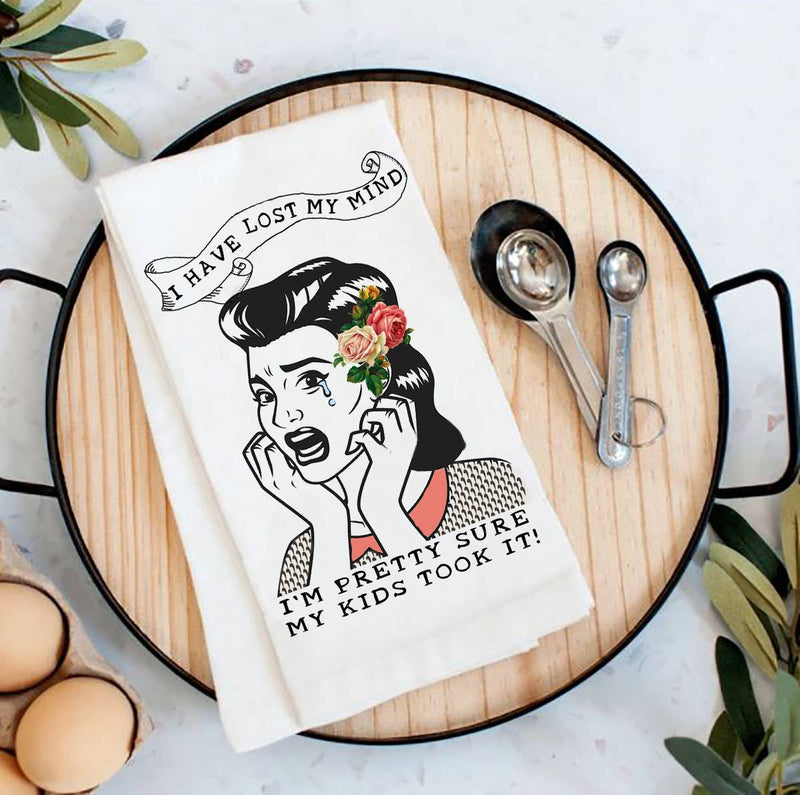 Avery Lane Gifts - Mom Mother Lost My Mind Kids Took It Flour Sack Tea Towel
